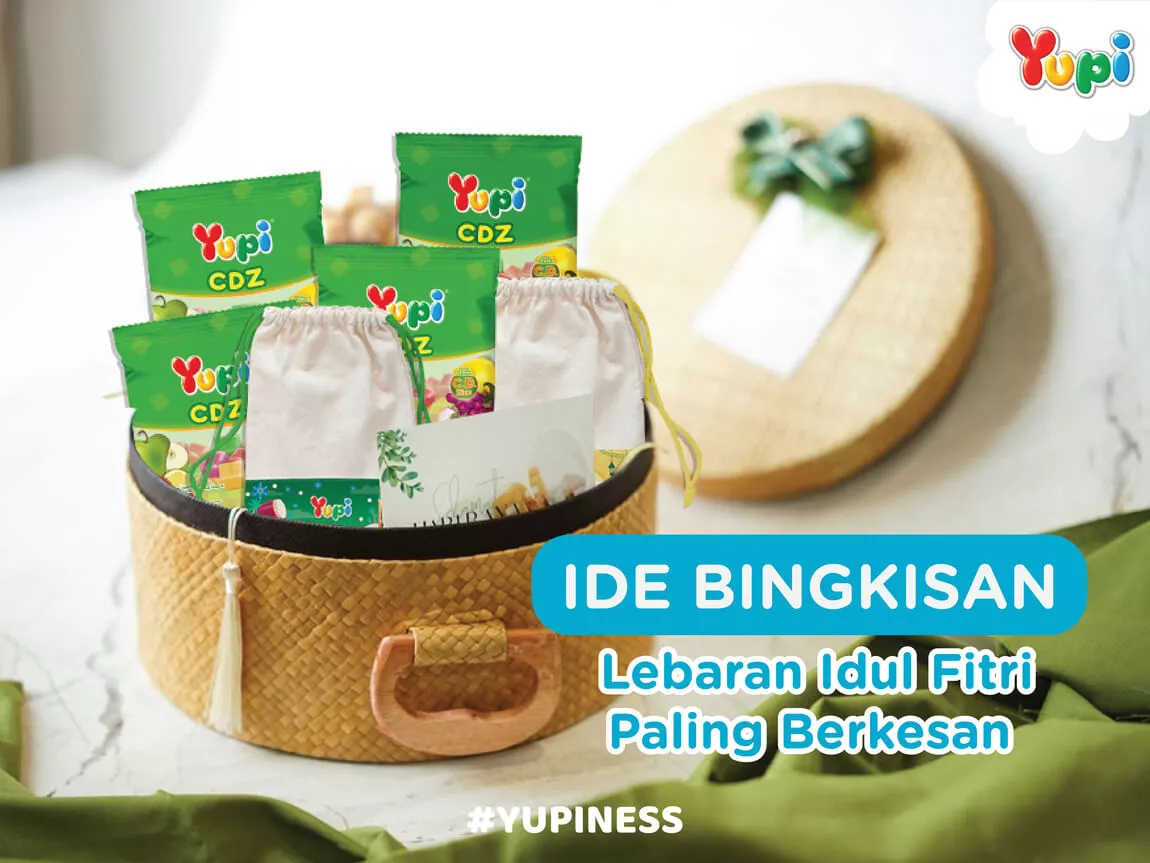 Ide Bingkisan Lebaran Idul Fitri Paling Berkesan - Yupi